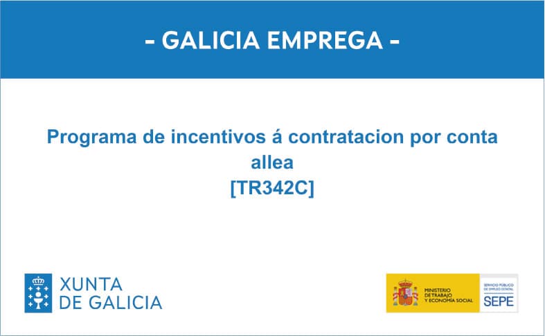 Programa de incentivos á contratacion por conta allea